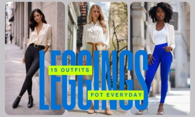 15 leggings outfit ideas for everyday city wear, featuring neutral and bold leggings styled with blouses and blazers