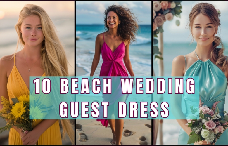 Collage of three women wearing colorful beach wedding guest dresses in yellow, hot pink, and teal, standing by the ocean during a summer seaside wedding ceremony.