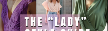 Lady style guide