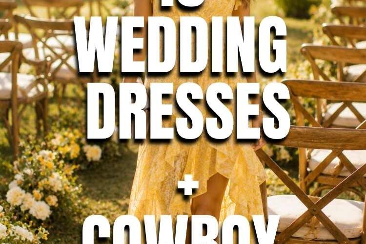 WEDDING DRESSES AND COWBOY BOOTS