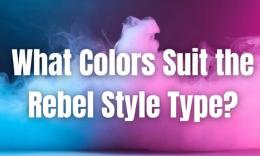Colorful pink and blue smoke background with the text "What Colors Suit the Rebel Style Type?" representing bold color choices and fashion inspiration for the Rebel style archetype.